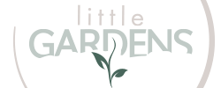 Little Gardens